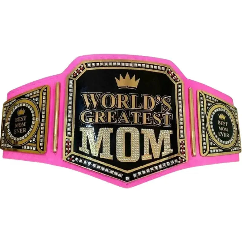 World’s Greatest Mom Wrestling Championship Belt Championship Belt Store